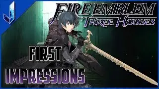 Fire Emblem Three Houses First Impressions