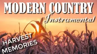 Modern Country Instrumental 2020. One hour country music.