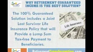 Why Retirement Guaranteed Income is the Best Solution?