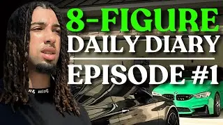 daily diary of an 8-figure ecommerce entrepreneur | EP. 1