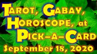 Tarot, Gabay, Horoscope, at Pick-a-Card for September 18, 2020, Friday | Daily Habit