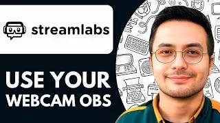 How to Use Your Webcam on Streamlabs OBS  - 2025 (NEW METHOD)