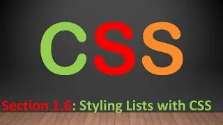 Section 1.6 Styling Lists with CSS