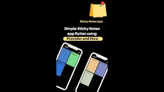 Flutter Sticky  Notes  app