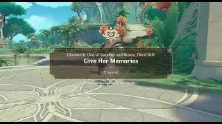 (EN) Chromatic Ode of Candies and Roses: Third Gift - Give Her Memories [Genshin Impact][5.1 Event]