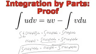 Integration by Parts: Proof