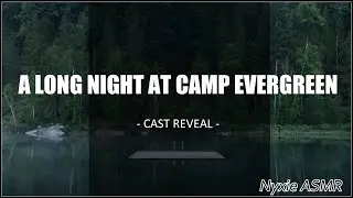 A Long Night at Camp Evergreen: A Horror Audio Drama| Cast Reveal