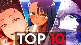 Top 10 Anime I've Watched this Year!