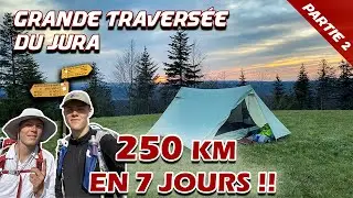 Grande Traversée du Jura partie 2 : TREK en autonomie de Mandeure jusqu'à Morbier