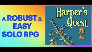 Harper's Quest 2 -- a great place to start solo RPG