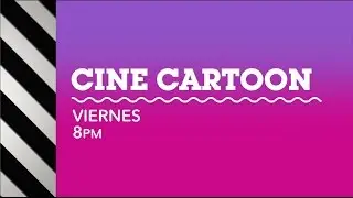 Cartoon Network LA - PROMO - Cine Cartoon (Enero/2017)