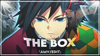 The Box — tomioka giyu — Quick one [Edit/Amv]