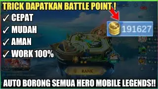 CARA PALING CEPAT MENDAPATKAN BATTLE POINT MLBB  TERBARU 2021