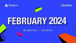 Shardeum Updates: February 2024