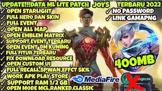 Data ML Lite 400Mb Full Event Patch Terbaru | Mlbb Lite | Ml Lite |Cara Atasi Lag Di ML