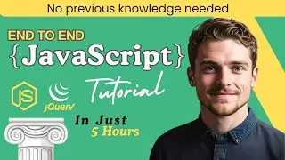JavaScript Full Course for Beginners: Learn JS in 5 Hours with Projects