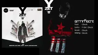 Y-Zet feat: Glock / ကောက်တေး Audio from “ Za” Album 2017