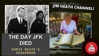 The Day JFK Died - A Scrapbook