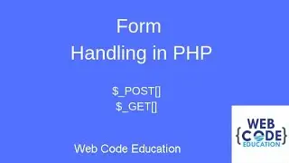 Form Handling in PHP -   Web Code Education Kurukshetra