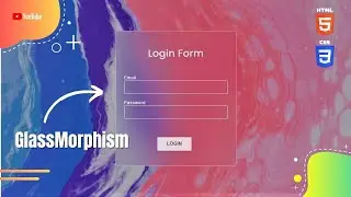 GlassMorphism Login Form tutorial | Creative HTML and CSS |