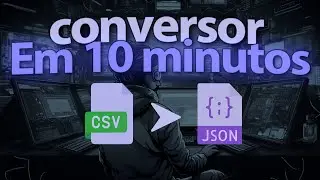 Conversor CSV para JSON em 10 Minutos | Node.js e JavaScript