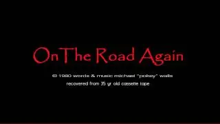 On The Road Again