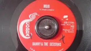 Danny & The Sessions ‎- Mojo - Cobra Records