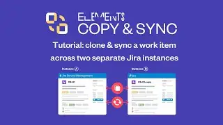 2026 Guide | How to escalate a Jira issue across separate instances with Elements Copy & Sync