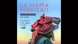 Nación Ekeko + Invitados -  LA HORA MÁGICA  ( Silent concert )