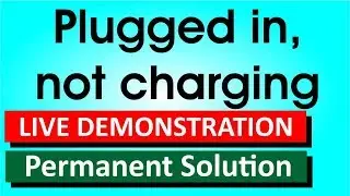 Plugged in not charging | Laptop battery not charging | Live Demonstration | permanent solution