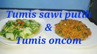 Tips MASAK tumis Oncom & Sawi putih..