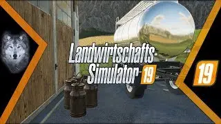 Landwirtschafts Simulator 19 ★ Der Milchmann kommt