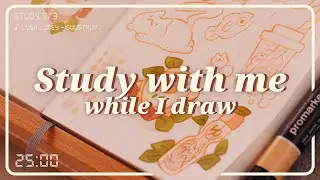 1.5 HOUR STUDY WITH ME ✿ Lofi music ✿ Drawing a sketchbook page ✿ With Pomodoro 30-5