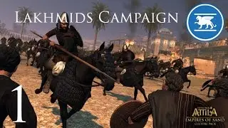 Attila Total War Lakhmids Campaign Part 1