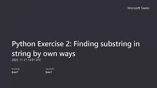Python Exercise 2 Find a substring in a string by our own way