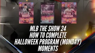 MLB the Show 24: How to Complete Halloweek Program (Monday) Moments
