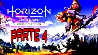 Zerando 1° Vez - HORIZON Zero Dawn - Parte 4