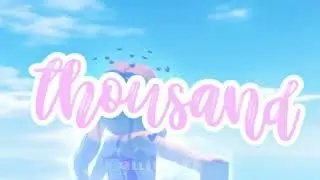 A Thousand Years - [ Roblox Birthday Mep ]