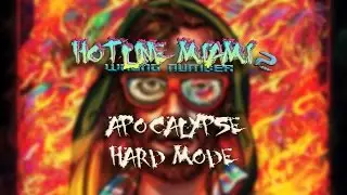 Hotline Miami 2: Wrong Number - Apocalypse Hard Mode + Ending