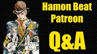 Hamon Beat Patreon Q&A