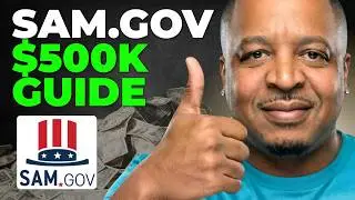 The Beginner's Guide to Making $500K on Sam.Gov