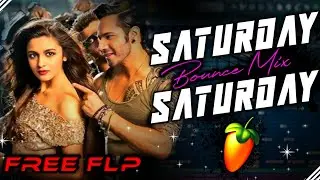 Saturday Saturday | Bounce Mix 2025 | FL Studio | Club Banger | FLP Decoder | Free FLP