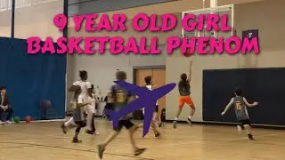9 YEAR OLD GIRL BASKETBALL PHENOM PLAYS AGAINST 10-11 YEAR OLD BOYS!! #highlights #basketball #wnba