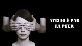 Maîtriser la peur