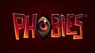 P H O B I E S