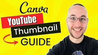 How to Make a YouTube Thumbnail in Canva | Canva Tutorial for Beginners