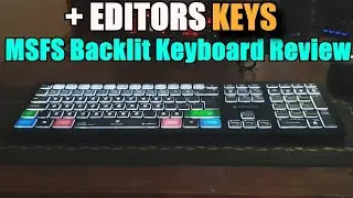 FS2020: Editors Keys MSFS Backlit Keyboard Review - Is It Worth The Cost?