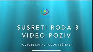Todor Pesterski - Susreti roda 3  video poziv