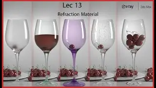 Vray Course Lec 13  Realistic Vray Glass Material  عمل كل خامات الزجاج بواقعية