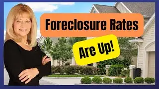 Foreclosure Rates Are Up. What to Expect